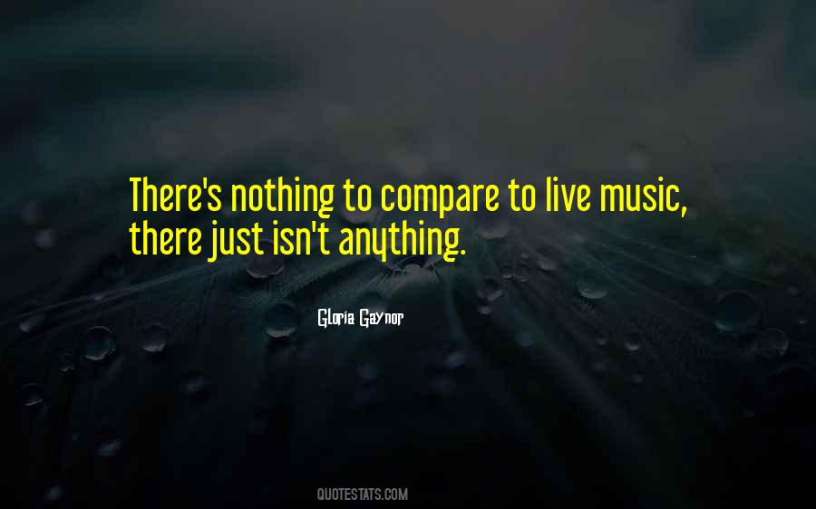 Gloria Gaynor Quotes #1183475