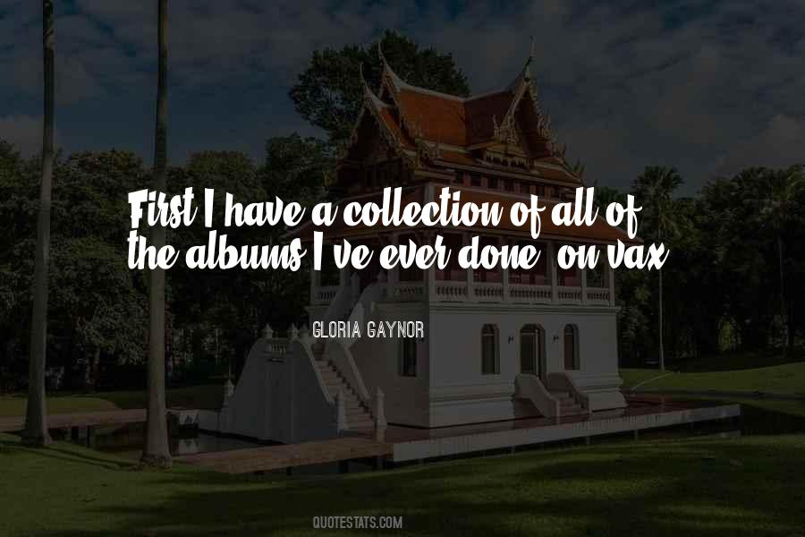 Gloria Gaynor Quotes #1190130