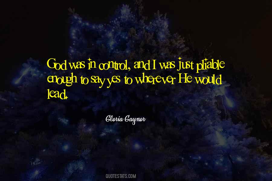 Gloria Gaynor Quotes #1225881