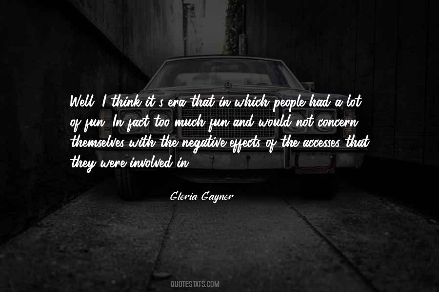 Gloria Gaynor Quotes #1501490