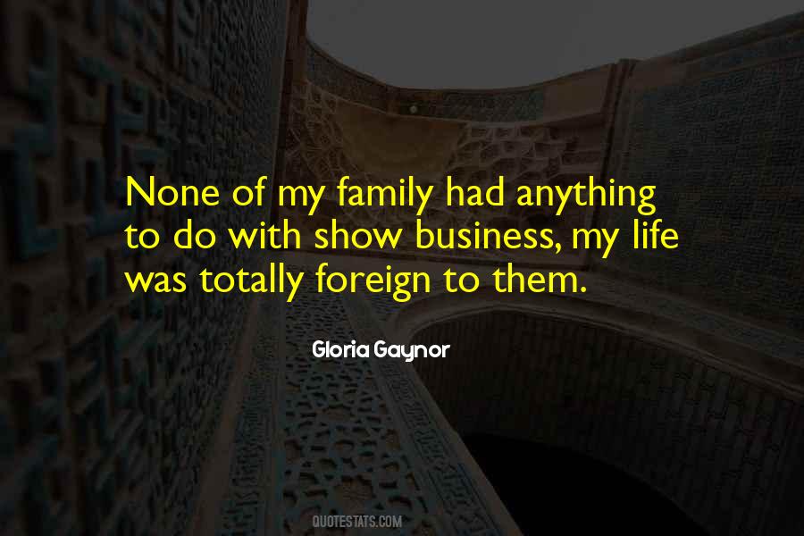 Gloria Gaynor Quotes #1632711