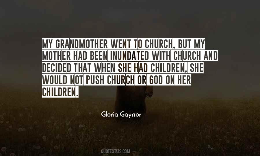 Gloria Gaynor Quotes #909790