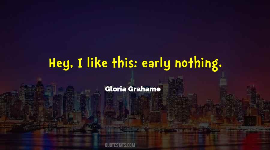 Gloria Grahame Quotes #1188760