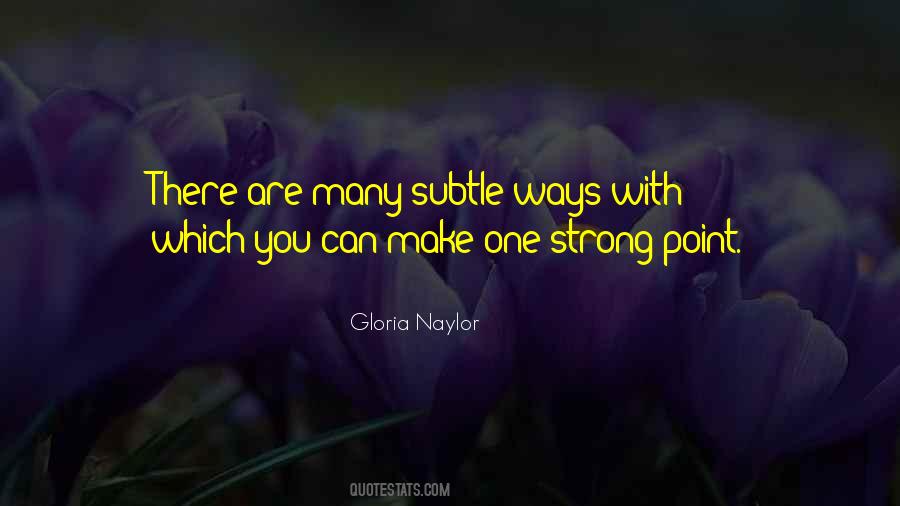 Gloria Naylor Quotes #1416315