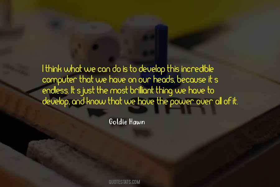 Goldie Hawn Quotes #106309