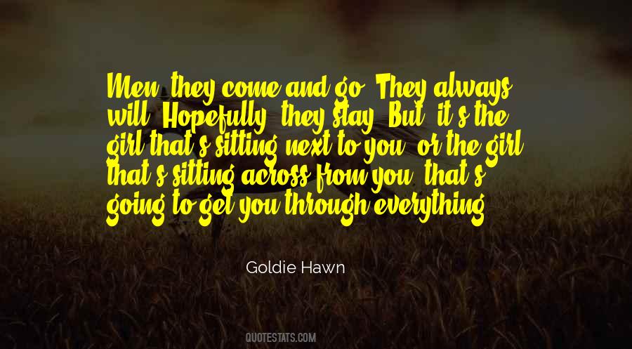 Goldie Quotes #1451912