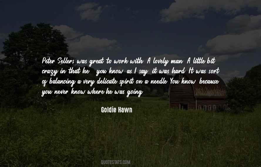 Goldie Quotes #586251