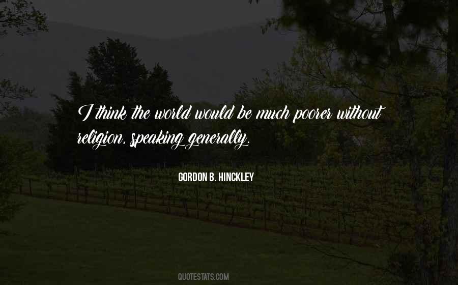 Gordon B Hinckley Quotes #242854