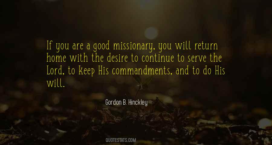 Gordon B Hinckley Quotes #280607