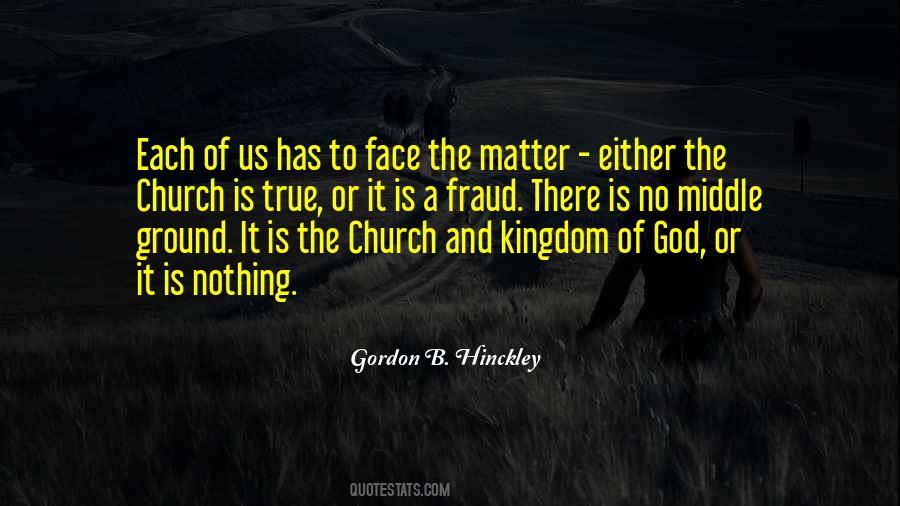 Gordon B Hinckley Quotes #36013