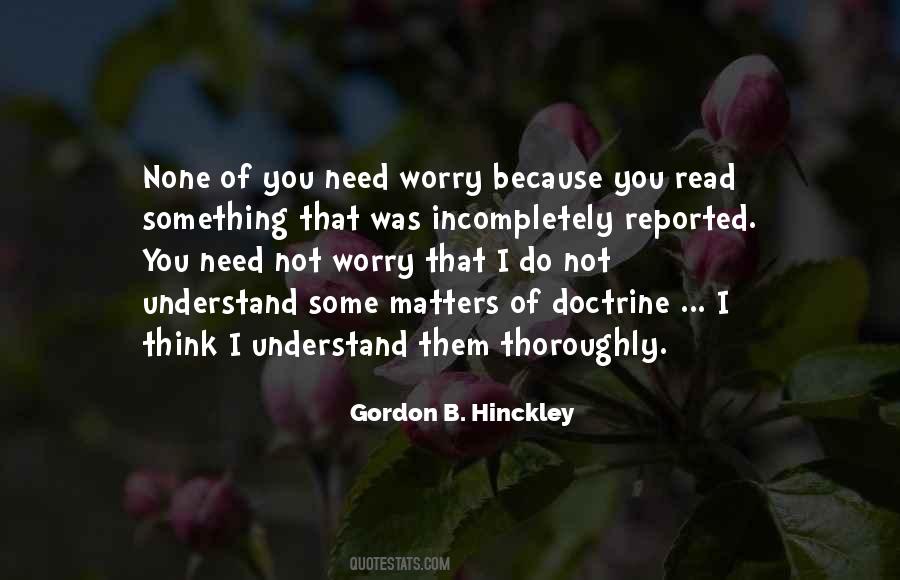 Gordon B Hinckley Quotes #363832