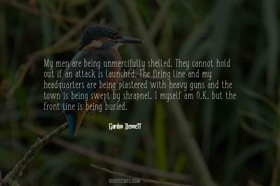 Gordon Bennett Quotes #1707785