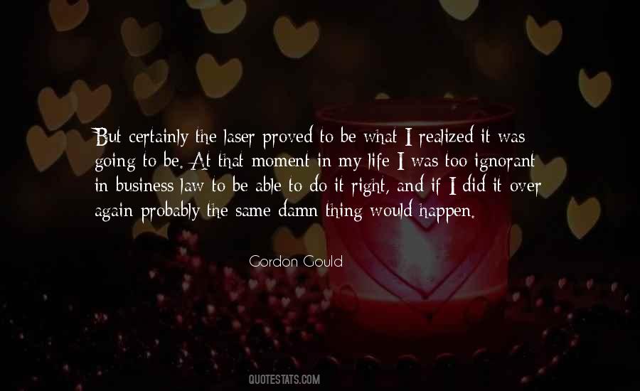 Gordon Gould Quotes #1692304