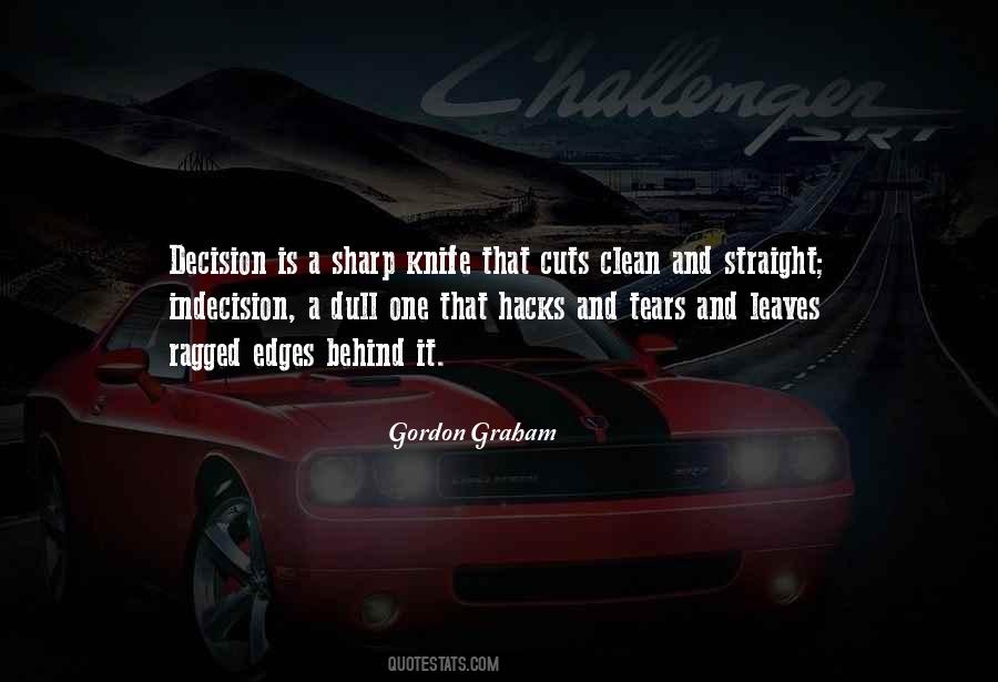 Gordon Graham Quotes #1660115