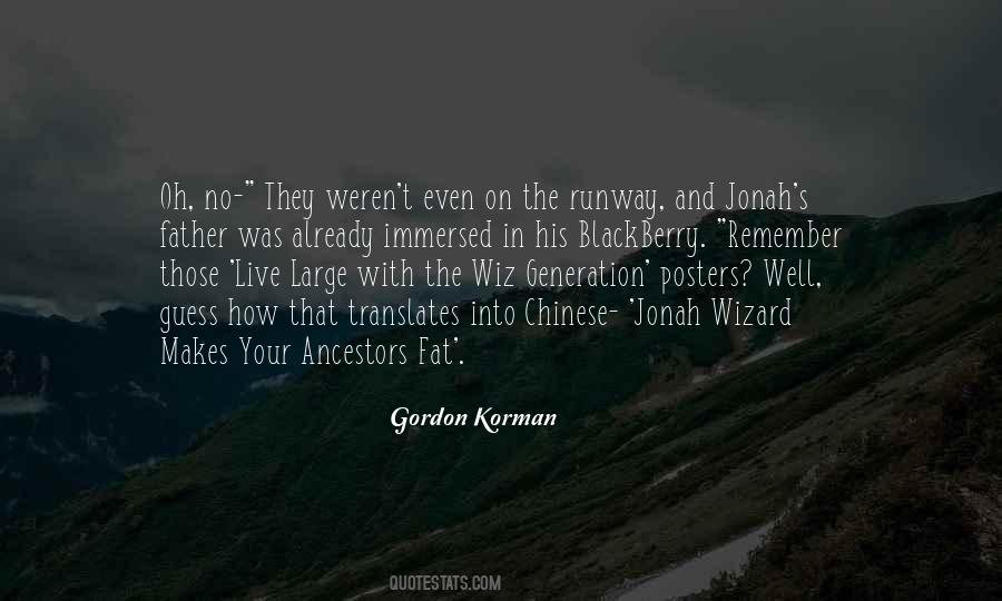 Gordon Korman Quotes #588682