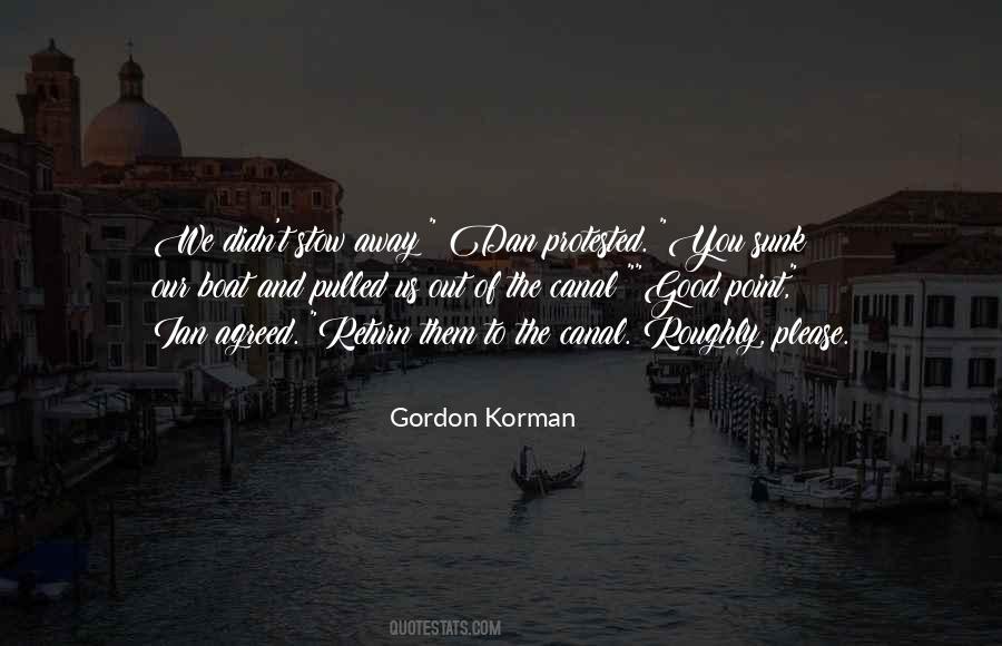 Gordon Korman Quotes #893164