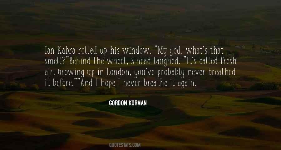 Gordon Korman Quotes #924482