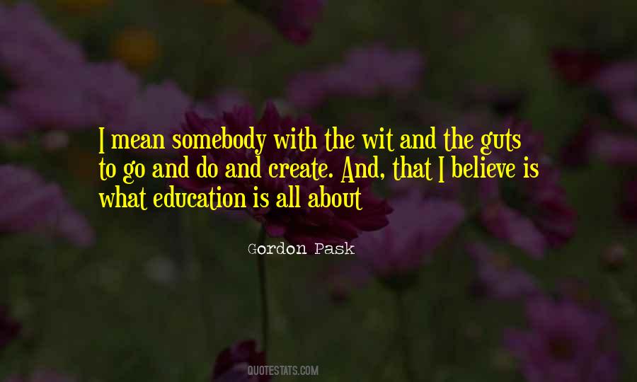 Gordon Pask Quotes #84286