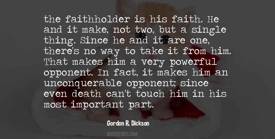 Gordon R Dickson Quotes #179904