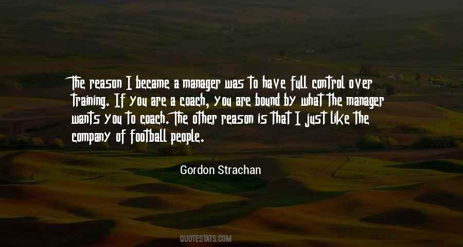 Gordon Strachan Quotes #702833