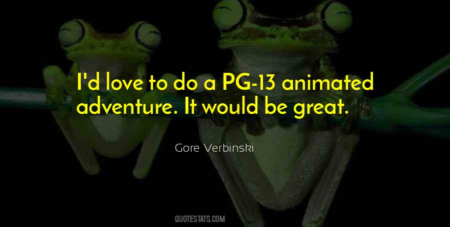 Gore Verbinski Quotes #1074344