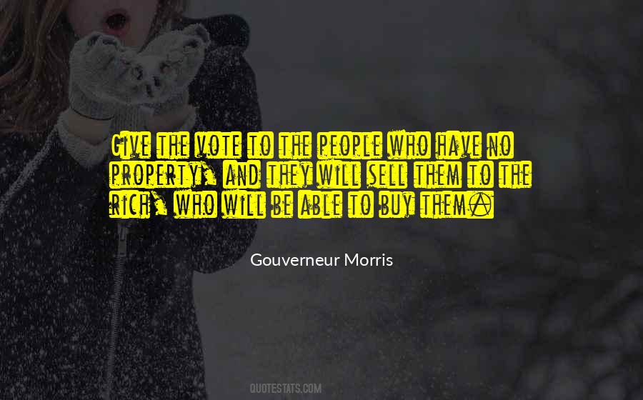 Gouverneur Morris Quotes #434308