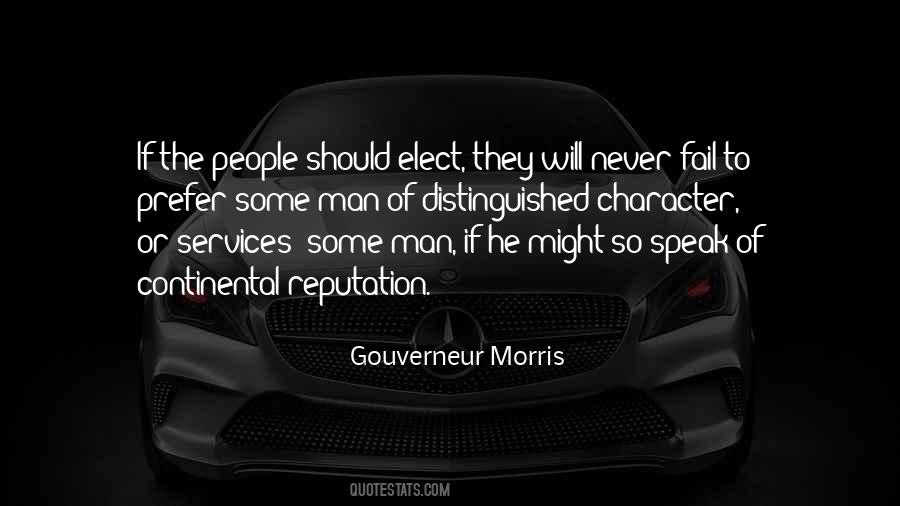 Gouverneur Morris Quotes #488663