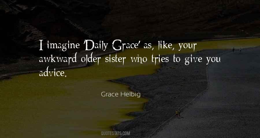 Grace Helbig Quotes #1539885