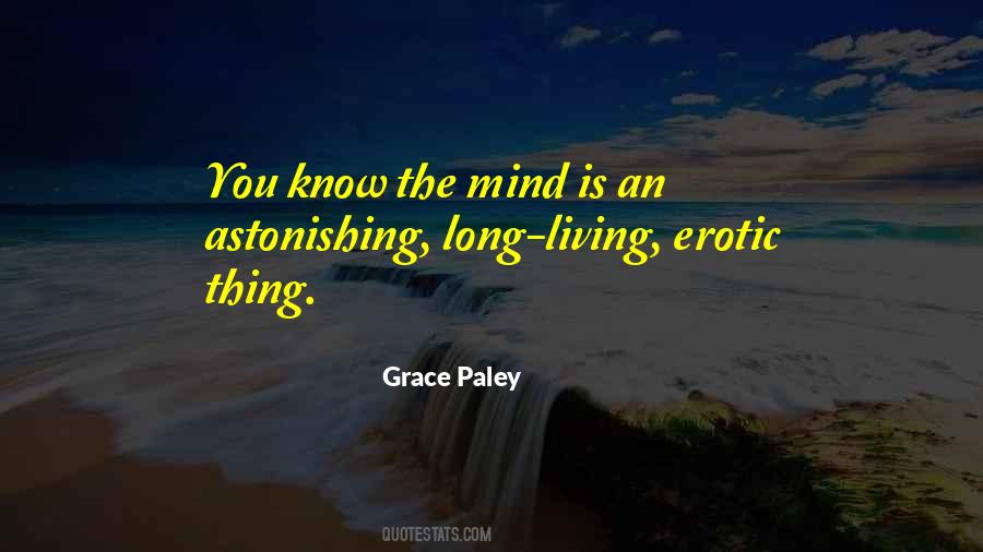 Grace Paley Quotes #1350542