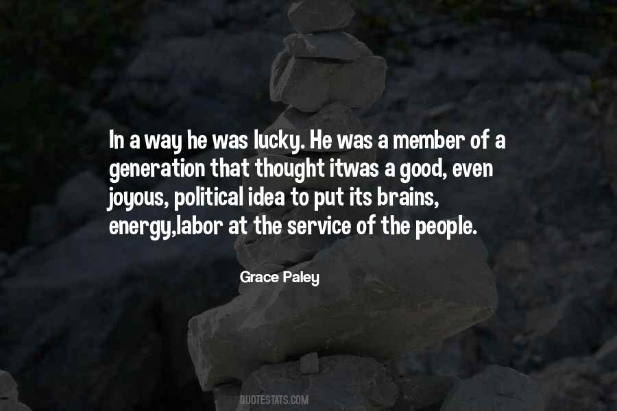 Grace Paley Quotes #452493
