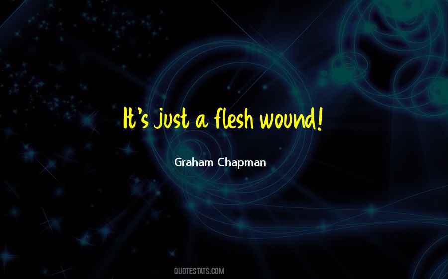 Graham Chapman Quotes #1283878