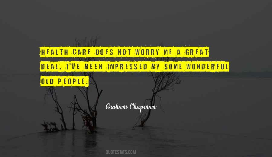 Graham Chapman Quotes #230582