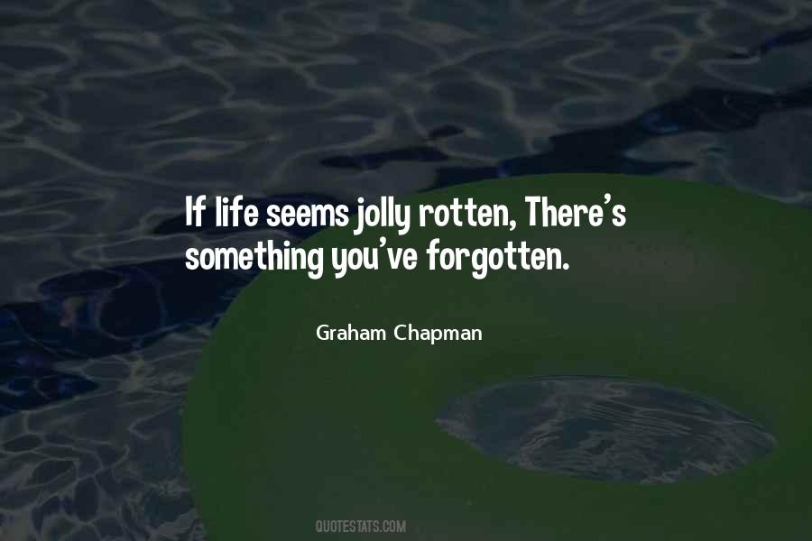 Graham Chapman Quotes #283171