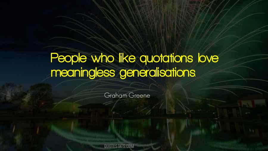 Graham Greene Quotes #148545