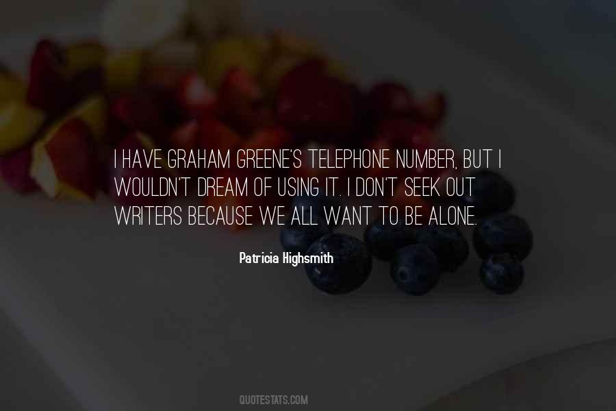 Graham Greene Quotes #1669362