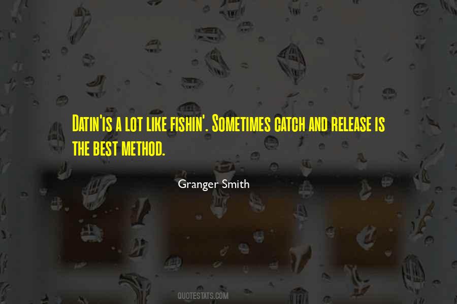 Granger Smith Quotes #1446140