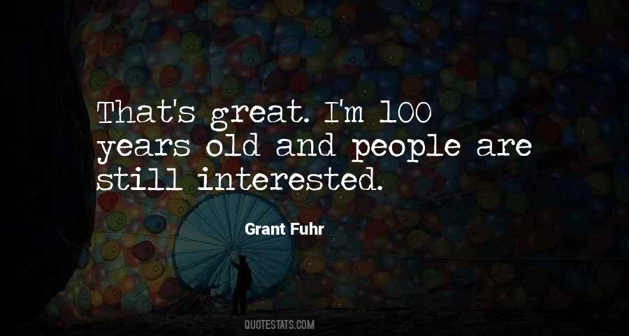 Grant Fuhr Quotes #1603094