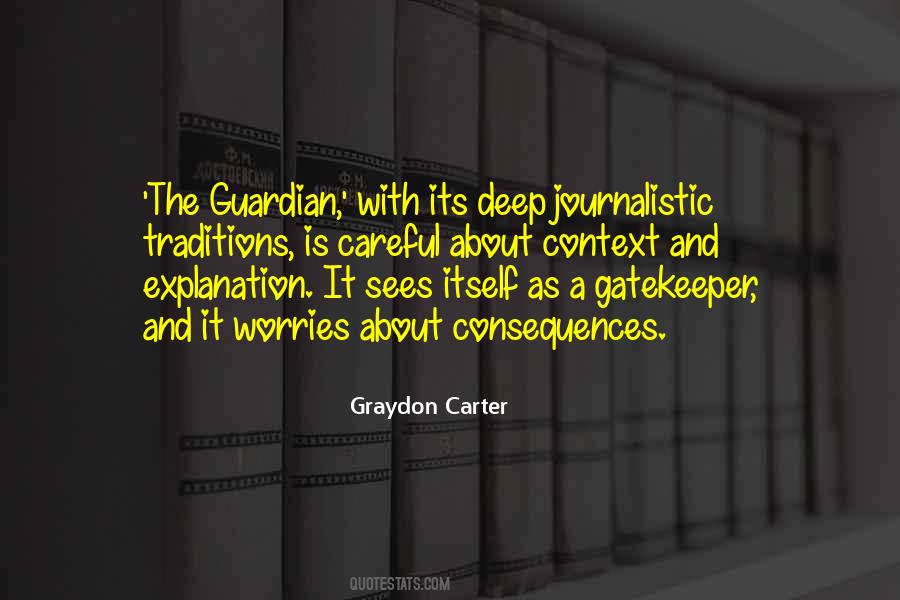 Graydon Carter Quotes #1583747