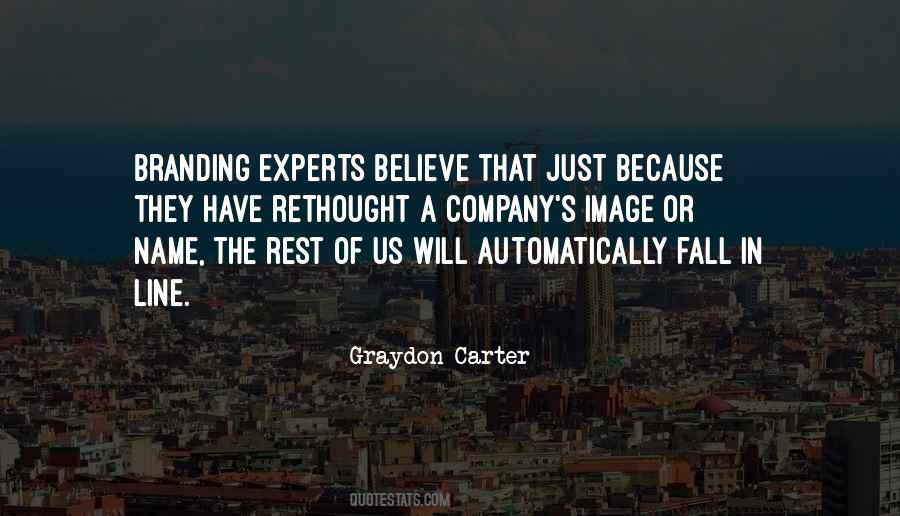 Graydon Carter Quotes #557604