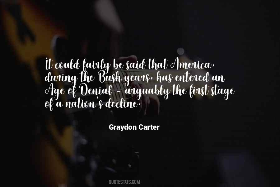 Graydon Carter Quotes #762526