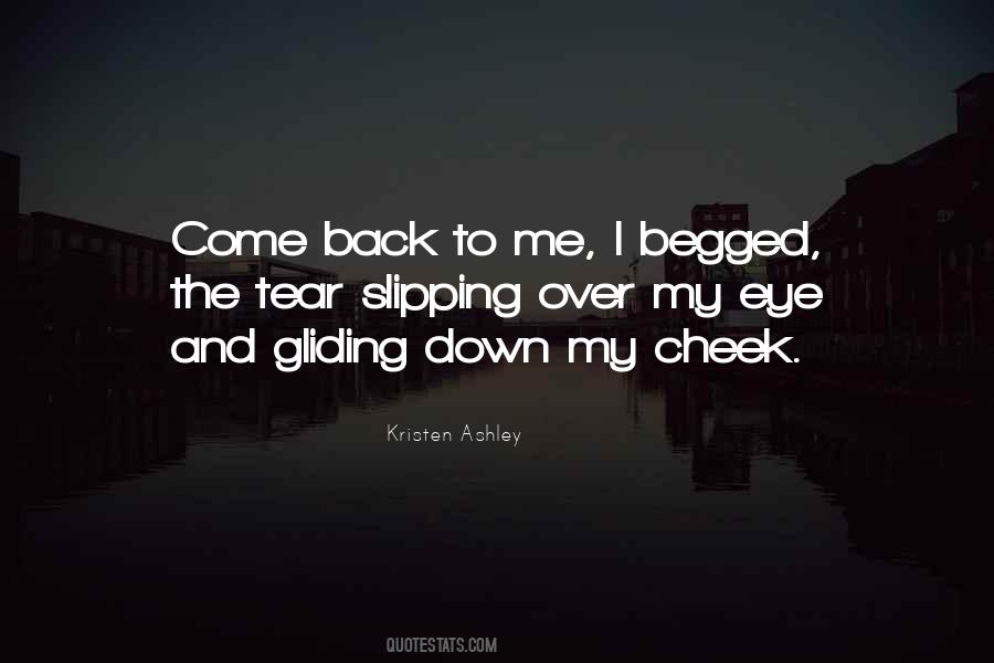 Quotes About Come Back To Me #95273