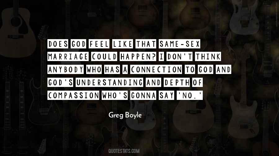 Greg Boyle Quotes #213325