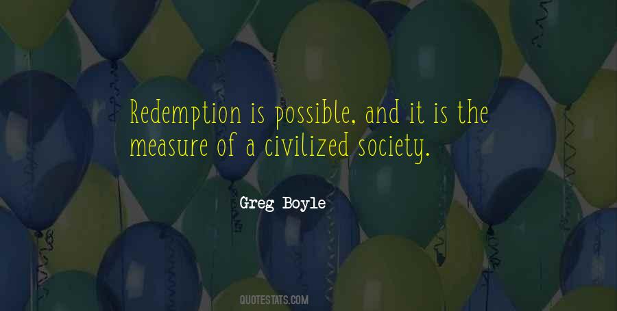 Greg Boyle Quotes #752372