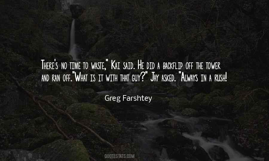 Greg Farshtey Quotes #1538526