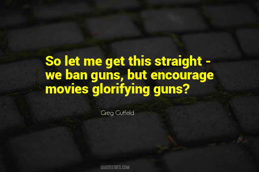 Greg Gutfeld Quotes #1157622