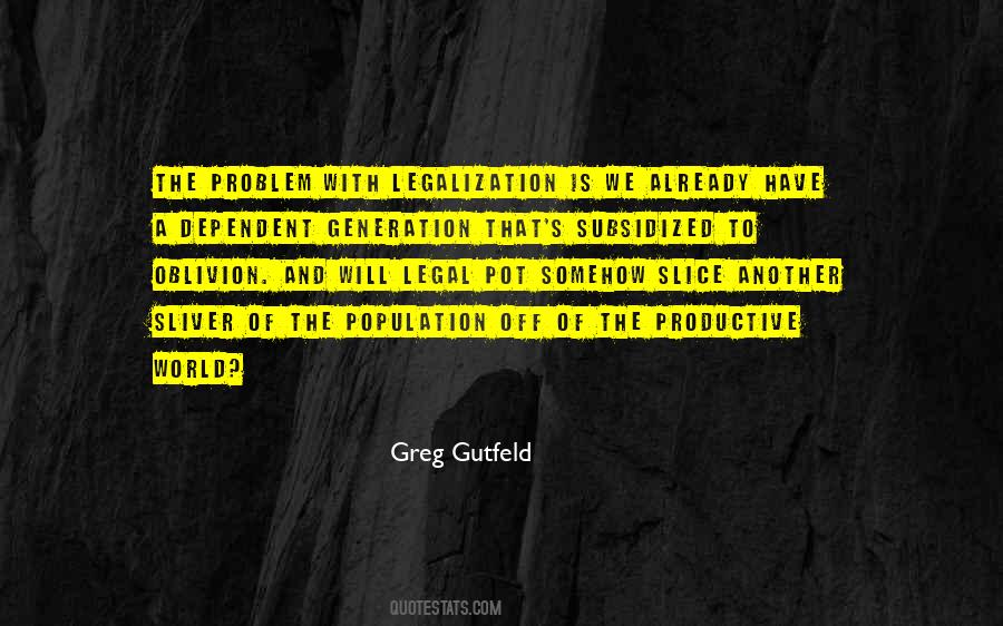 Greg Gutfeld Quotes #661282