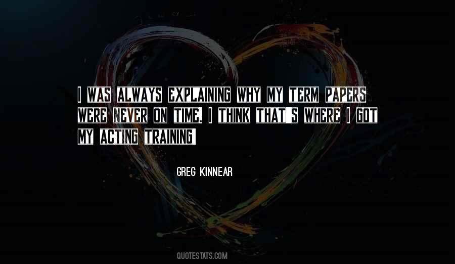 Greg Kinnear Quotes #254512