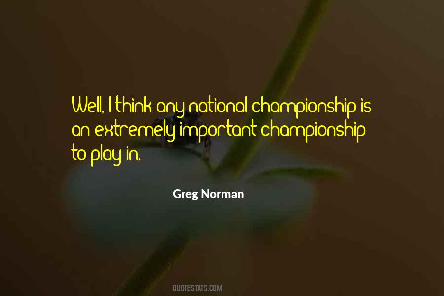 Greg Norman Quotes #1074469