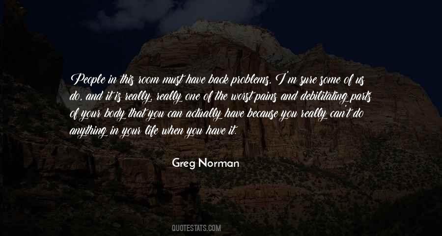 Greg Norman Quotes #1866508