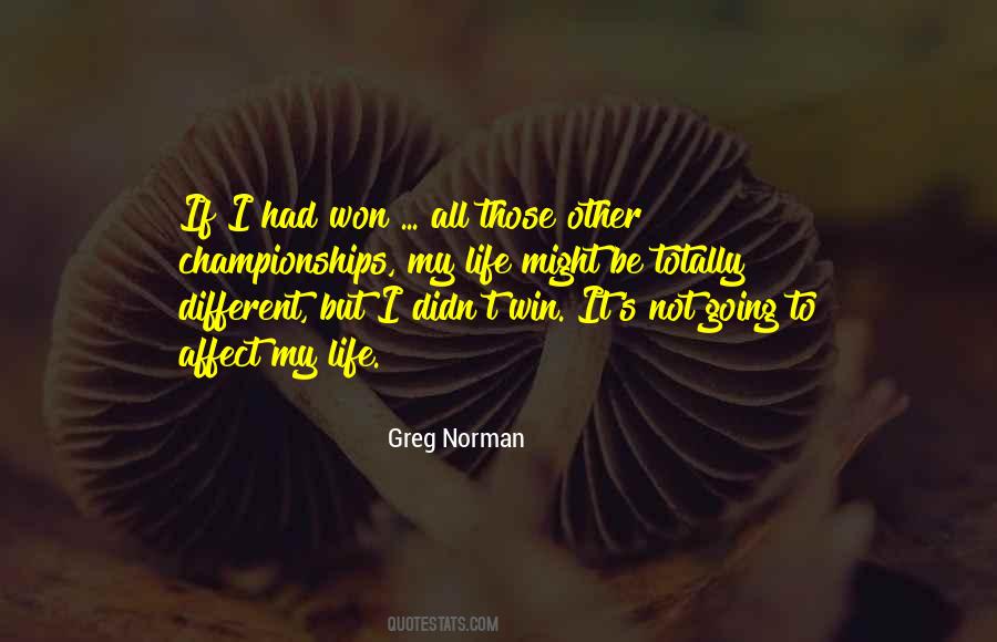 Greg Norman Quotes #206389